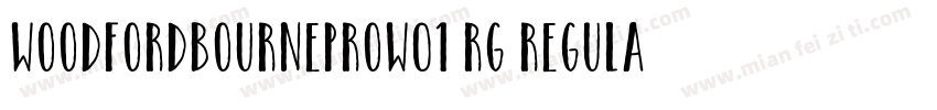 WoodfordBournePROW01 Rg Regular字体转换